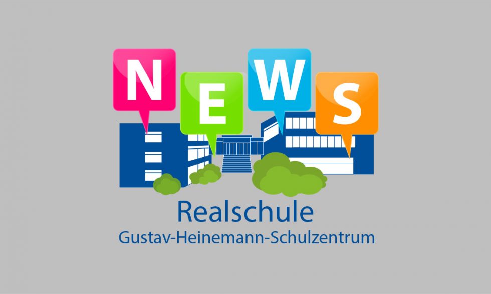 Neues aus der Realschule Neues aus der Realschule